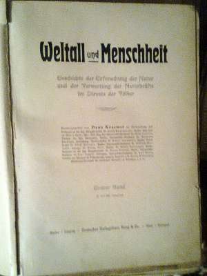 "Weltall und Menschheit" Hans Kraemer Deutsches Verlagshaus Bong & Co.,   Berlin/Leipzig/Stuttgart u