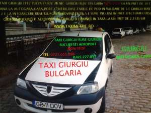 Taxi Giurgiu Bucuresti Aeroport Russe Bulgaria tel.0721055266